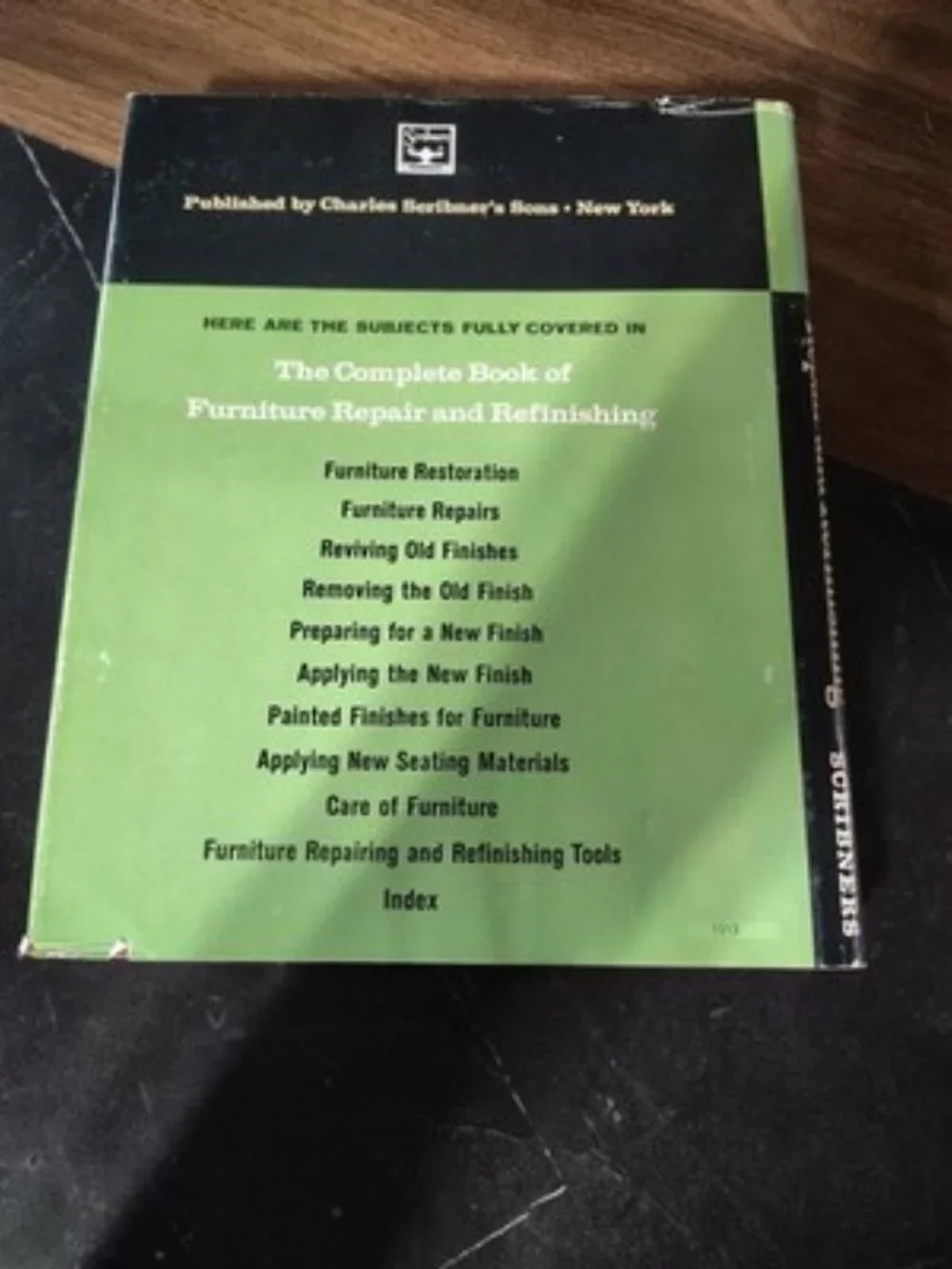 The Complete Book of Furniture Repair and Refinishing by Ralph Parsons Kinney